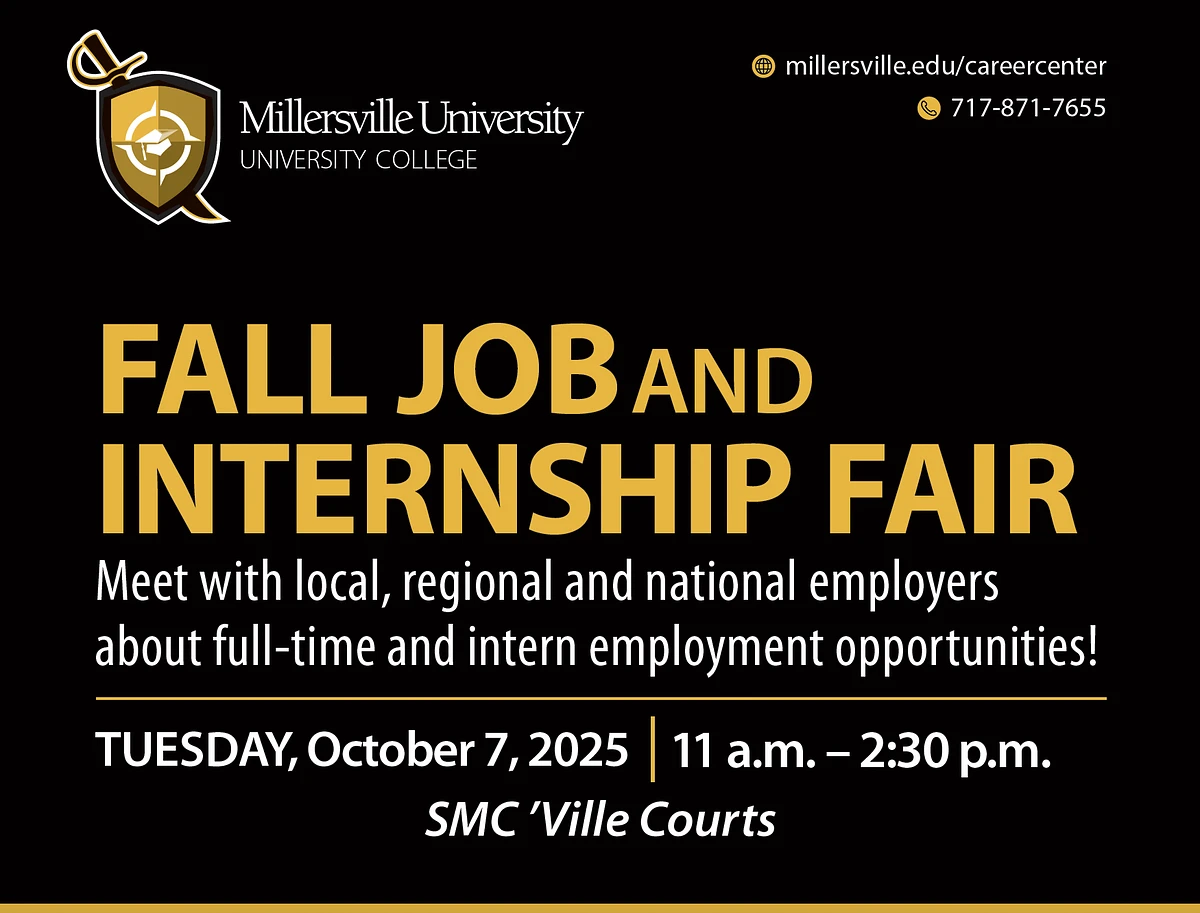 The image is an advertisement for Millersville University's Fall Job and Internship Fair on October 7, 2025, from 11 a.m. to 2:30 p.m., at SMC 'Ville Courts.